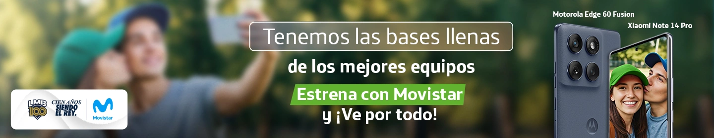 Tenemos las bases llenas de los mejores equipos. Estrena tu smartphone Movistar y ve por todo